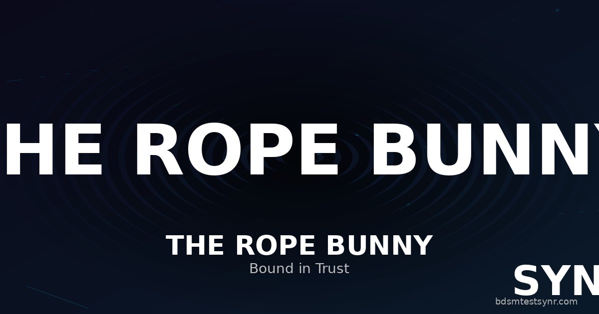 Rope Bunny BDSM archetype