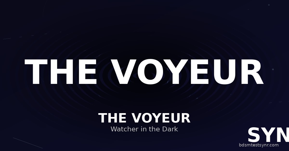 Voyeur BDSM archetype