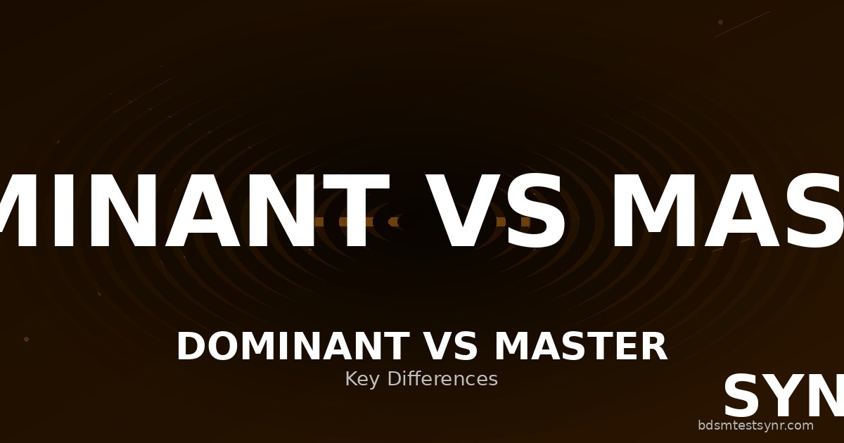 Dominant vs Master im BDSM: Der echte Unterschied