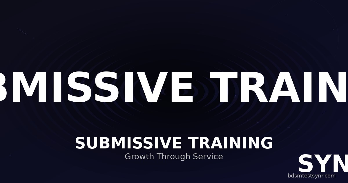 Submissive Training: Positionen, Protokolle & Persönlichkeit